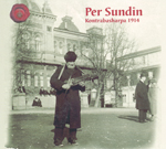 Vals Per Sundin. Nyckelharpa. Tullinge 1998 (fonografinspelning, Ronneby 1914). CD. Spår 12. Acc nr: SMS F 24.